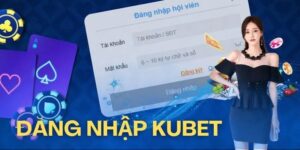 Mẹo đăng nhập Kubet